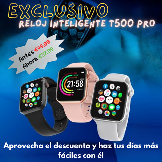 Reloj Inteligente T500 Pro